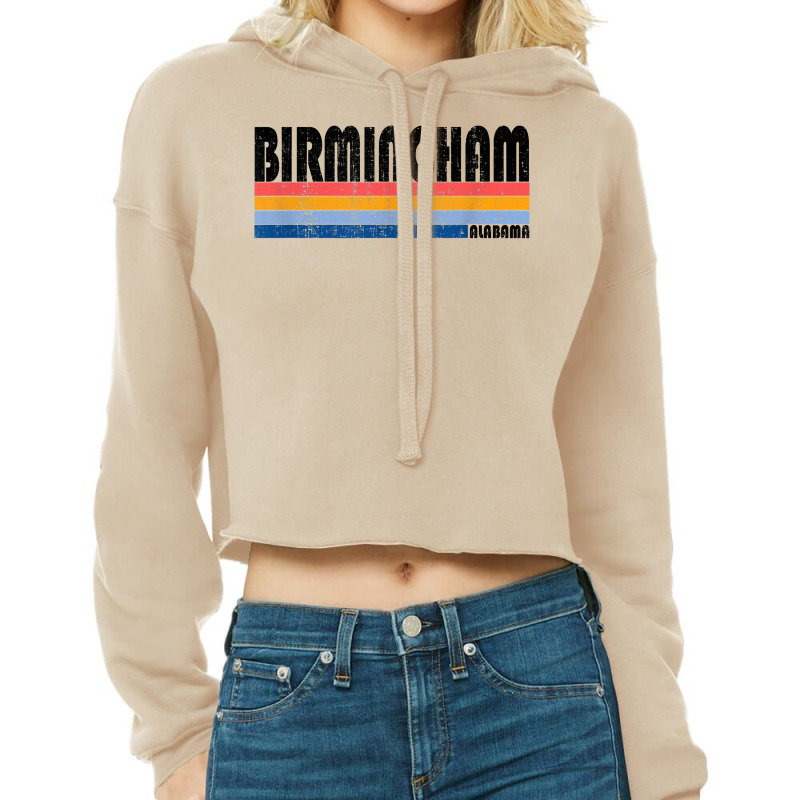 Vintage 70s 80s Style Birmingham, Alabama T Shirt Cropped Hoodie by paisleafuscaldo | Artistshot