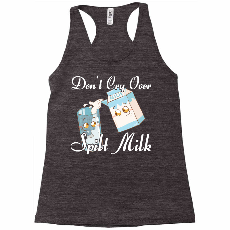 Funny Milk Design T  Shirtmilk Milkman Milk Drinker T  Shirt (3) Racerback Tank by jaylinconsidine282 | Artistshot