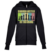 Chess Player T  Shirt Grandmaster In Training T  Shirt Youth Zipper Hoodie | Artistshot