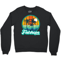 Vintage Fairhope Alabama Summer Vacation Beach Souvenirs T Shirt Crewneck Sweatshirt | Artistshot