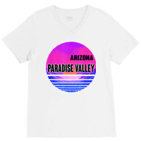 Vintage Paradise Valley Shirt Vaporwave Arizona V-neck Tee | Artistshot