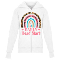 Cute Early Head Start Rainbow   Pre K Teacher   School Team T Shirt Youth Zipper Hoodie | Artistshot