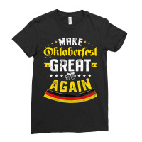 Beer Lover Make Oktoberfest Great Again Funny Oktoberfest T Shirt Ladies Fitted T-shirt | Artistshot