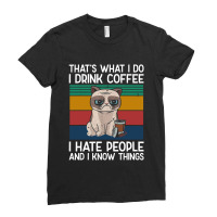 Thats What I Do I Hate People Ladies Fitted T-shirt | Artistshot