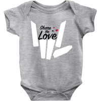 Share The Love Baby Bodysuit | Artistshot