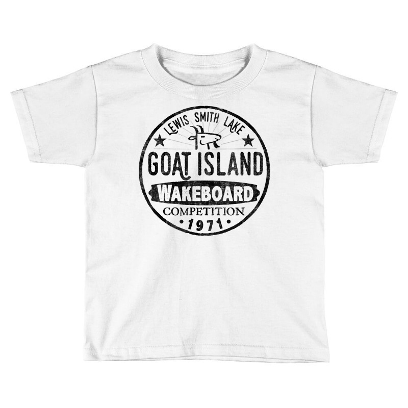 Lewis Smith Lake T Shirt Alabama Goat Island Wakeboard T Shirt Toddler T-shirt | Artistshot