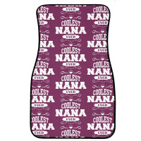 Coolest Nana Ever Front Car Mat | Artistshot