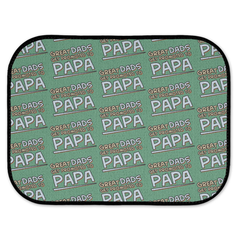 Great Dads Get Promoted To Papa Rear Car Mat | Artistshot