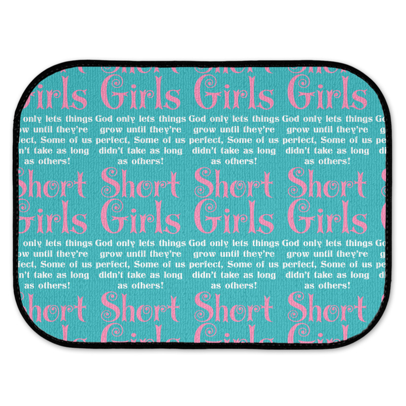 Short Girls God Only Lets Things Grow Up Rear Car Mat | Artistshot