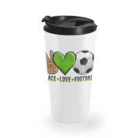 Peace Love Soccer Travel Mug | Artistshot