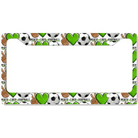 Peace Love Soccer License Plate Frame | Artistshot