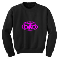 Grateful Funny Trend New Gifts Essensial Dead Grateful Dad Youth Sweatshirt | Artistshot