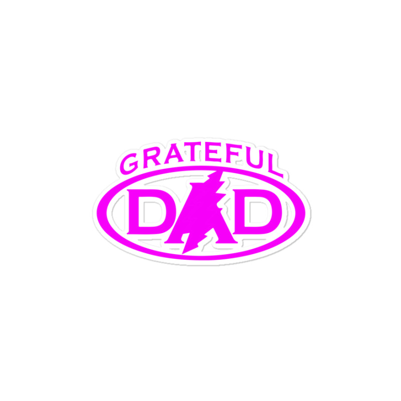 Grateful Funny Trend New Gifts Essensial Dead Grateful Dad Sticker | Artistshot