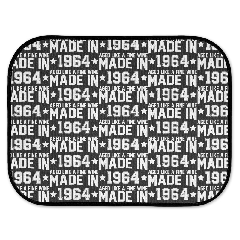 Made In 1964 Aged Like A Fine Wine Rear Car Mat | Artistshot