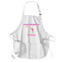 On Wednesdays We Wax Esthetician Aesthetician Skincare T Shirt Medium-length Apron | Artistshot