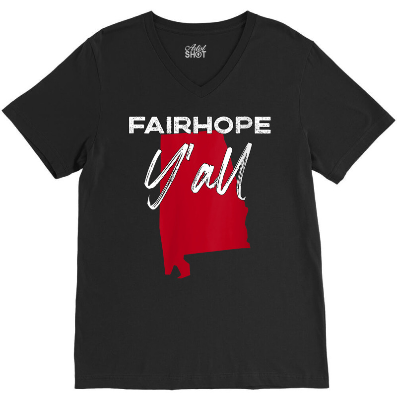 Womens Fairhope Alabama Y'all Al Pride State Map Cute V Neck T Shirt V-Neck Tee by paisleafuscaldo | Artistshot