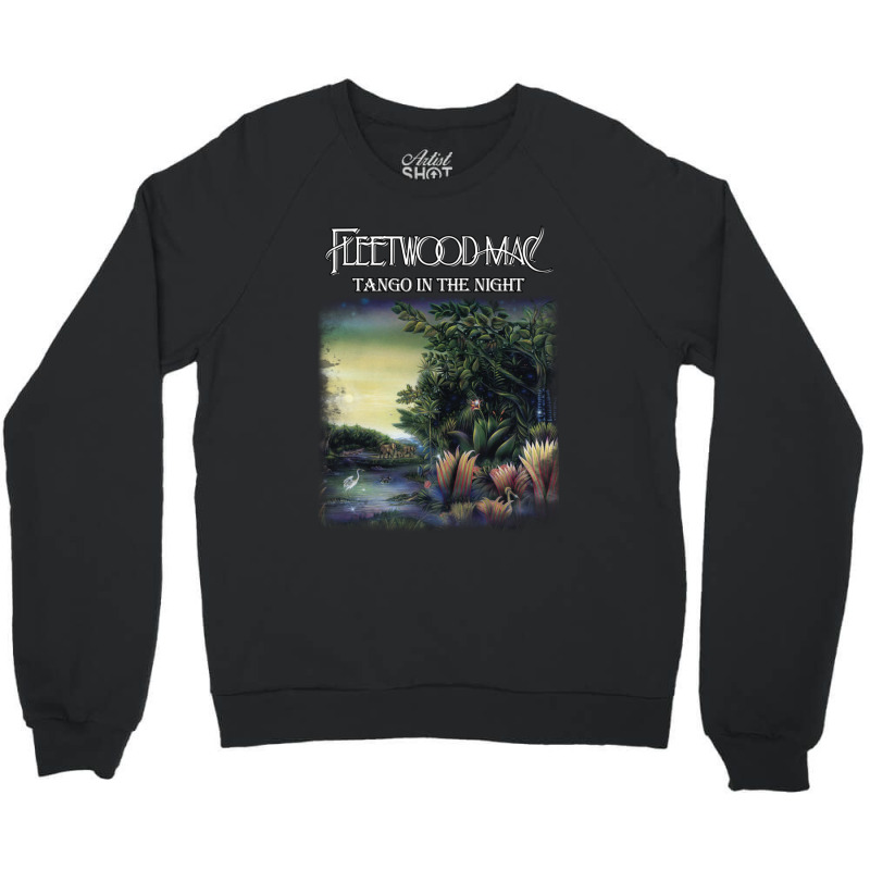 Tango In The Night Crewneck Sweatshirt by TobyShop | Artistshot