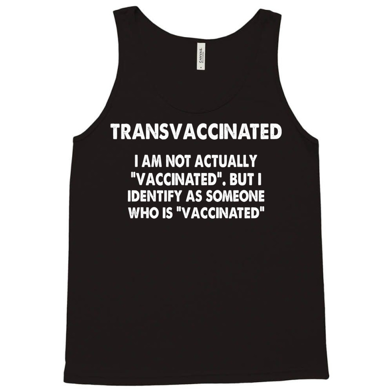 I'm Not Actually Vaccinated Tank Top by VictorCruz | Artistshot