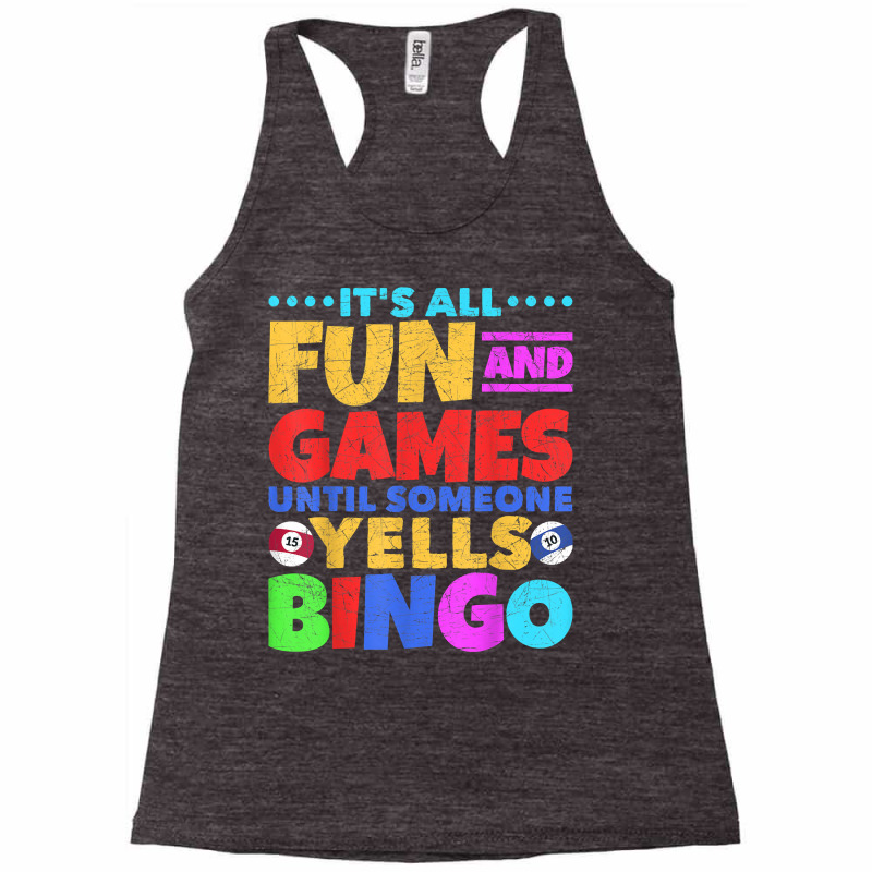 Bingo Caller Gambling Lottery Bingo Player Funny Bingo T Shirt Racerback Tank by bhuvanseeliger | Artistshot