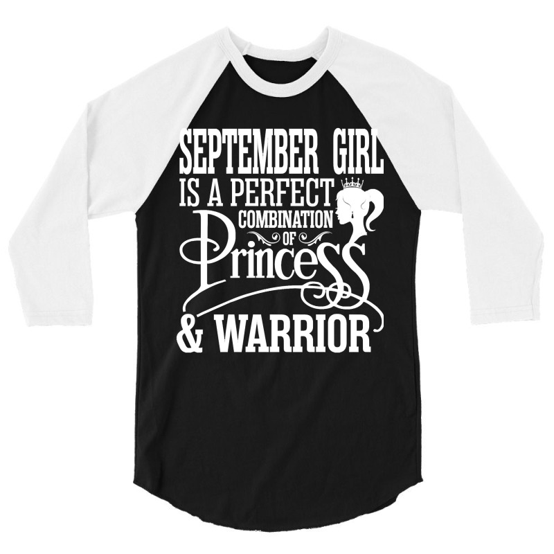 September Girl Is A Perfect Combination Of Princes 3/4 Sleeve Shirt by dragonstore | Artistshot