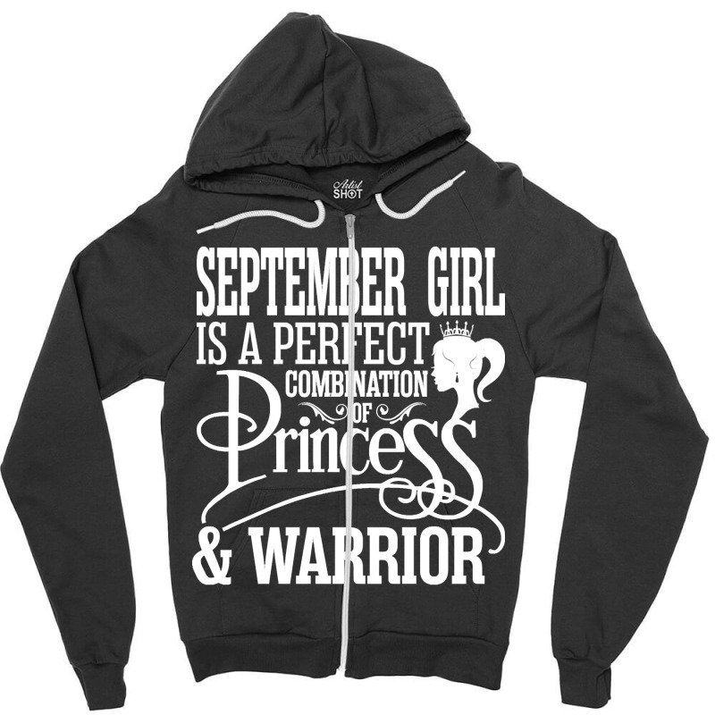 September Girl Is A Perfect Combination Of Princes Zipper Hoodie by dragonstore | Artistshot