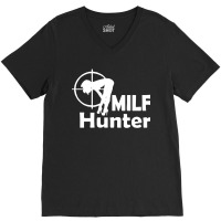 Milf Hunter V-neck Tee | Artistshot