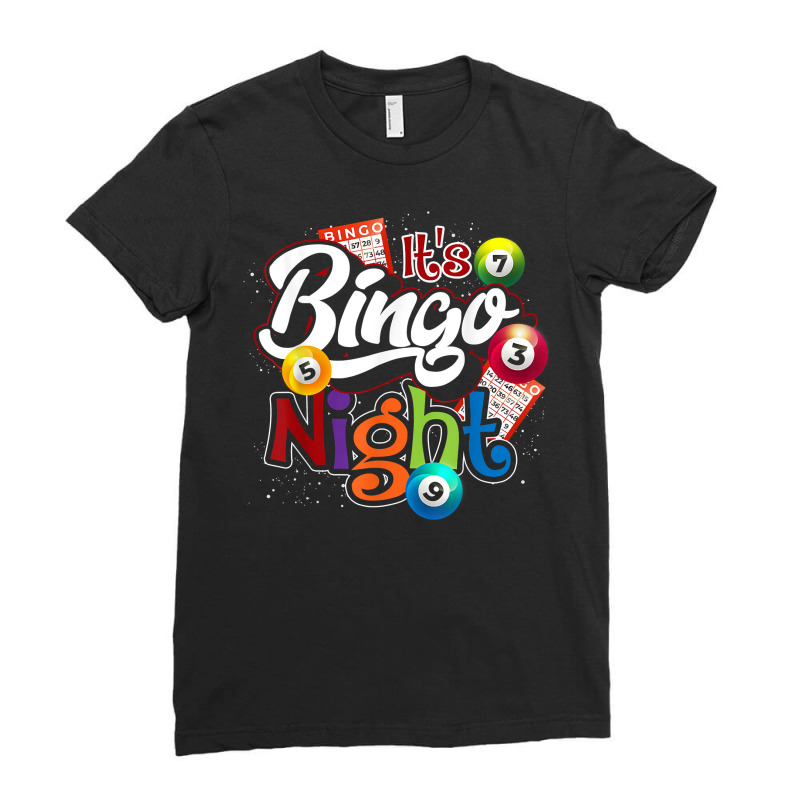 Bingo Night Gift Bingo Player Lottery Winner Gambling Bingo T Shirt Ladies Fitted T-Shirt by jacolepachew | Artistshot