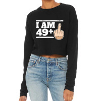 Milestone 50th Birthday ,  Gag Bday Joke Gift Idea 49+1 Cropped Sweater | Artistshot