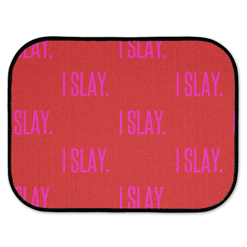 I Slay Rear Car Mat | Artistshot