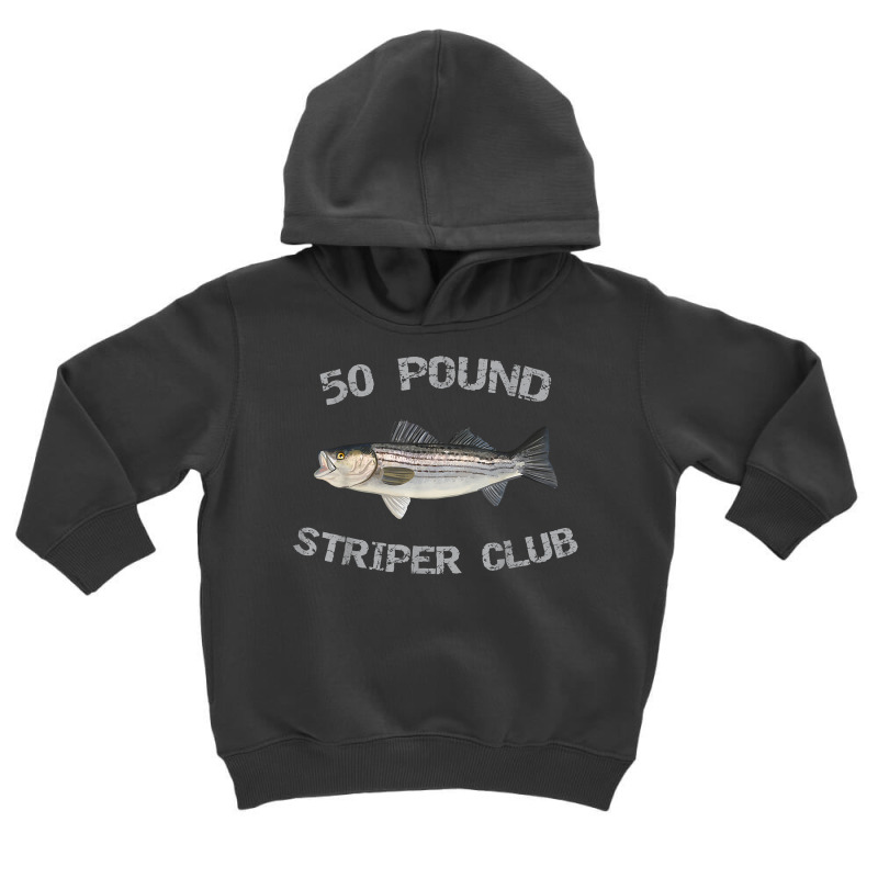 Striped Bass Shirt 50 Pound Club Striper Fishing Shirt Toddler Hoodie By  Hutchisongruda - Artistshot