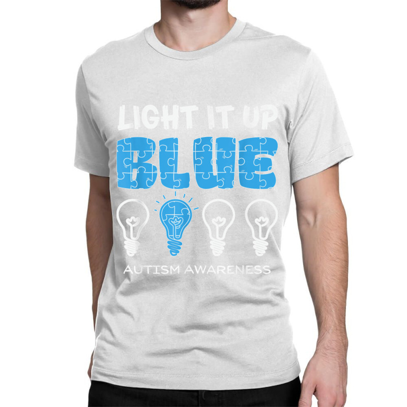 Light It Up Blue Autism Awareness April Mom Dad Kids Puzzle T Shirt Classic T-shirt by NatalieRoseHeinz | Artistshot