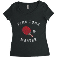 Table Tennis Ping Pong Master Funny Quote Graphic Print Gift T Shirt Women's Triblend Scoop T-shirt | Artistshot