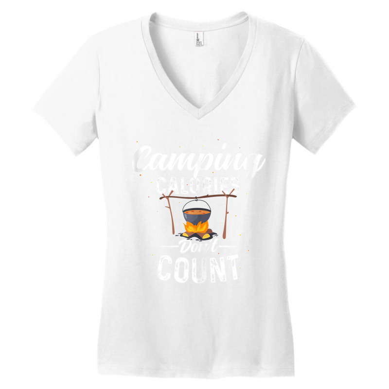 Camping Calories Don’t Count Funny Campfire Food Nature Cook Tank To Women's V-Neck T-Shirt by CharlesLCross | Artistshot