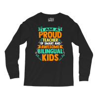 Proud School Teacher Bilingual Kids T Shirt Long Sleeve Shirts | Artistshot