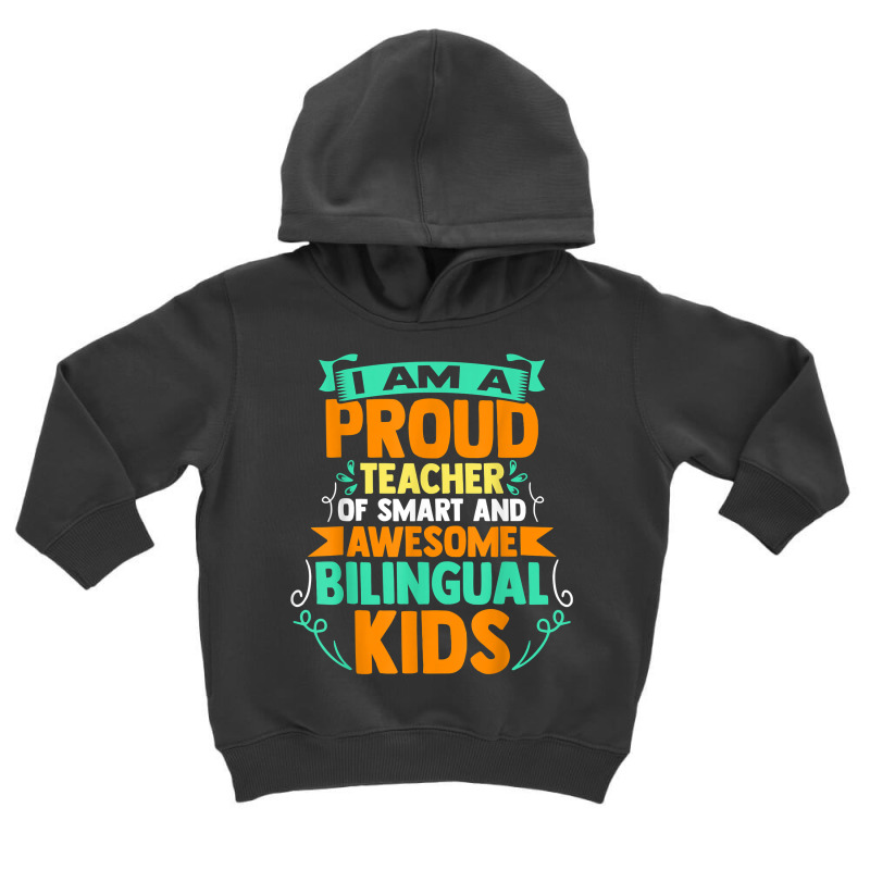 Proud School Teacher Bilingual Kids T Shirt Toddler Hoodie by morelypylagertq | Artistshot