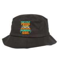 Proud School Teacher Bilingual Kids T Shirt Bucket Hat | Artistshot