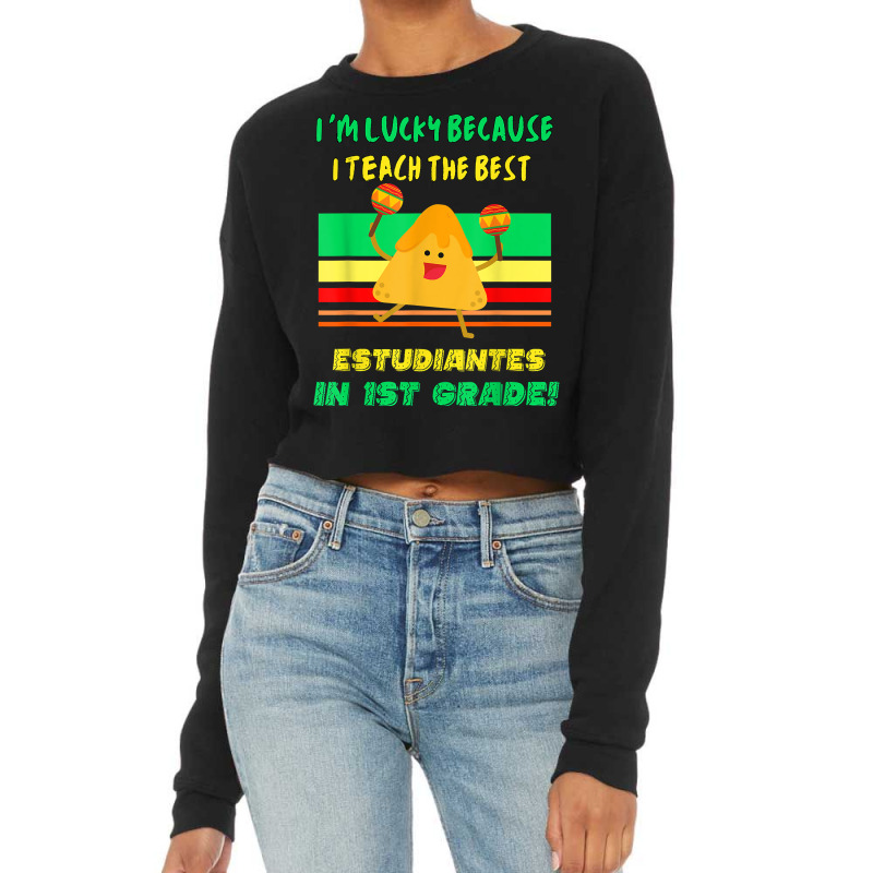 Spanish Teacher Teaching Future Bilinguals 1st Grade Teacher T Shirt Cropped Sweater by strnadoymoskwaoj | Artistshot