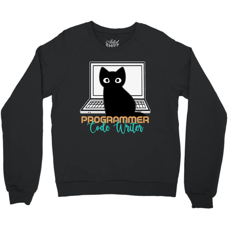 Funny Cat Programmer Code Writer Programming Codin Crewneck Sweatshirt | Artistshot