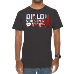 Dillon You Son of A Bitch T-Shirt by Artistshot