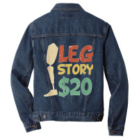 Leg Story $20  Funny Amputated Prosthetic Leg Story T Shirt Men Denim Jacket | Artistshot