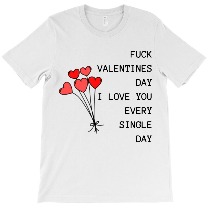 Valentines Day T-shirt | Artistshot