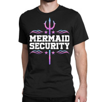 Mermaid Security Tees Mens Boys Swimmer Dad Merdad Trident T Shirt Classic T-shirt | Artistshot