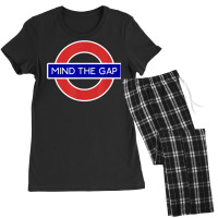 London Souvenir Mind The Gap Underground Tube T Shirt Women's Pajamas Set | Artistshot