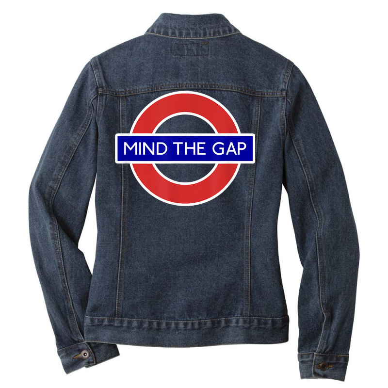 London Souvenir Mind The Gap Underground Tube T Shirt Ladies Denim Jacket by juleakuehneman | Artistshot