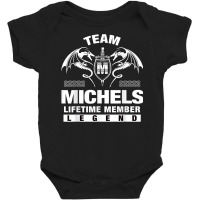 Team Michels Lifetime Member Gifts T Shirt Baby Bodysuit | Artistshot