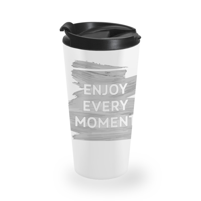 Enjoy Travel Mug | Artistshot