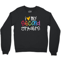 2nd Grade Teacher Shirts I Love My Second Graders Crewneck Sweatshirt | Artistshot