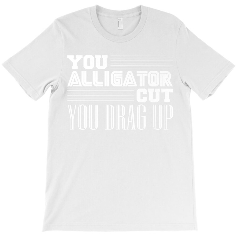 Alligator Cut Pipeliner Welder Pipeline Welding Funny Gag Premium T-shirt | Artistshot