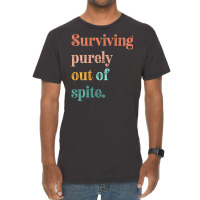 Womens Teens Living Out Of Spite, Surviving Purely Out Of Spite V Neck Vintage T-shirt | Artistshot