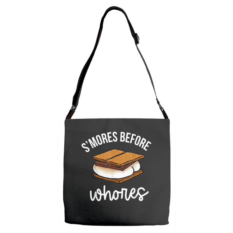 S'mores Before Whores Apparel T Shirt Adjustable Strap Totes | Artistshot